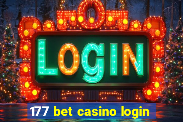 177 bet casino login